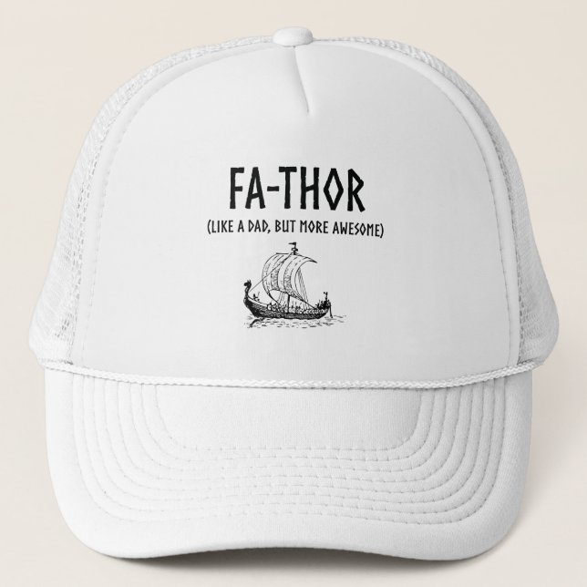 Fa-Thor Funny Father's Day Trucker Hat (Front)