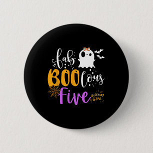 Fab Boo Lous 5 Year Old Ghost Boo Halloween 5th Bi 6 Cm Round Badge