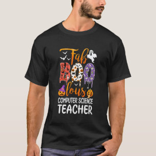 Fab Boo Lous Computer Science Teacher Boo Ghost Ha T-Shirt