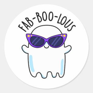 Fab-Boo-Lous Funny Ghost Pun  Classic Round Sticker