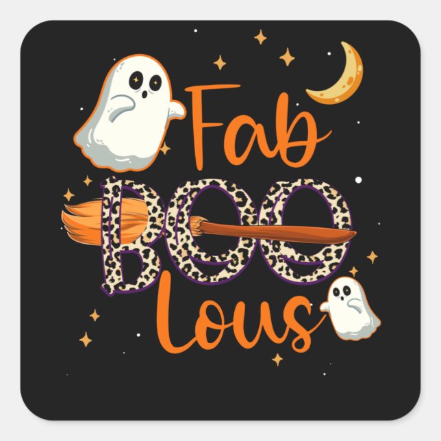 Fab boo lous - Halloween Square Sticker (Front)