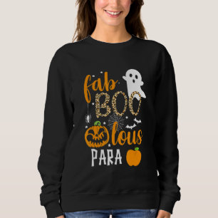 Fab Boo Lous Para Ghost Halloween Sweatshirt