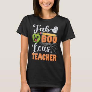 Fab Boo Lous Teacher Boo Crew Back To School Hallo T-Shirt