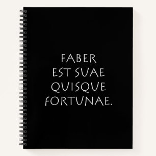 Faber est suae quisque fortunae notebook