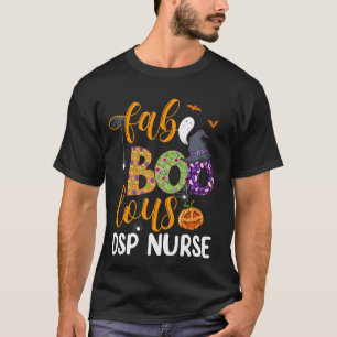 Faboolous DSP Nurse Boo Halloween Fabulous Nurse C T-Shirt