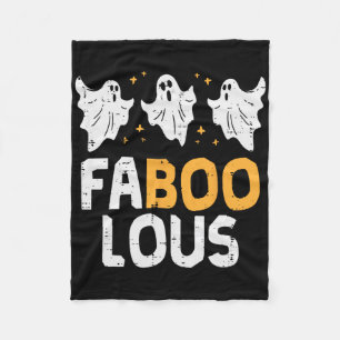 Faboolous Ghosts Funny Scary Spooky Halloween Wome Fleece Blanket