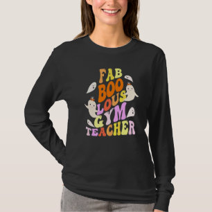 Faboolous GYM TEACHER Costume This Is My Spooky T-Shirt
