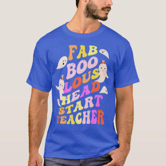 Faboolous HEAD START TEACHER Costume This Is My Sp T-Shirt