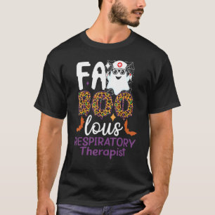 Faboolous Respiratory Therapist Halloween for Nur T-Shirt