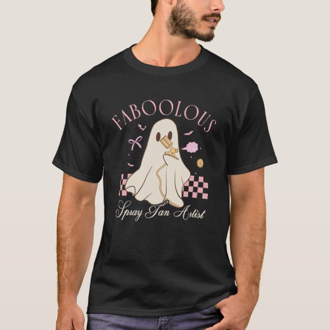 Faboolous Spray Tan Artist Ghost Halloween Coquett T-Shirt (Front)