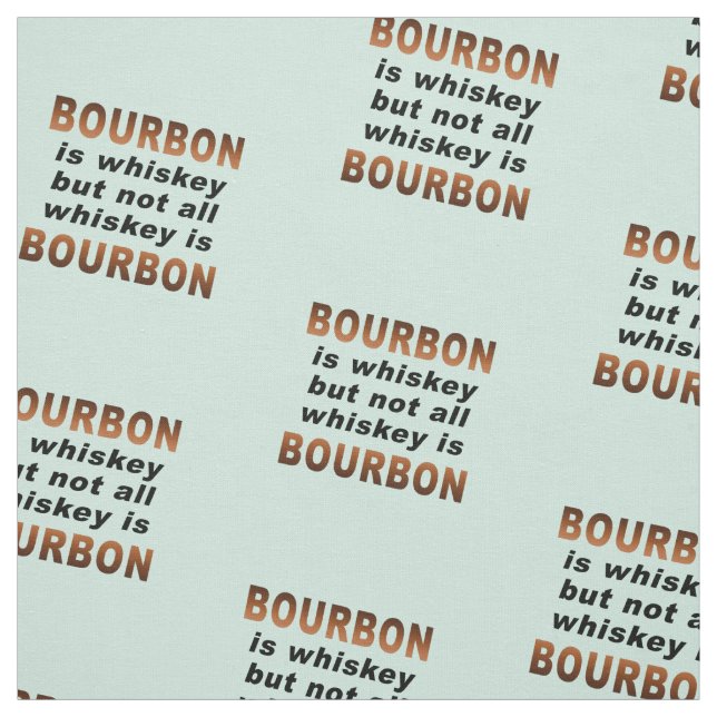 FABRIC - Not All Whiskey Is BOURBON! (Swatch)