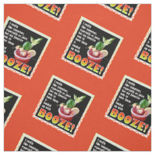 FABRIC - Tomatoes? Load 'em up with BOOZE!