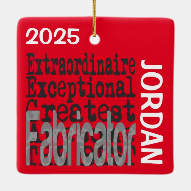 Fabricator Extraordinaire CUSTOM Ceramic Ornament (Back)