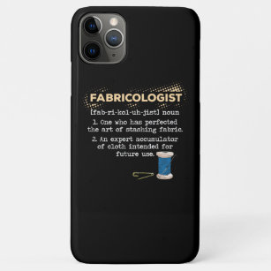 Fabricologist Funny Quilter Meaning Gifts  Case-Mate iPhone Case