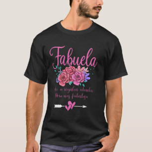 Fabuela Abuela Funny Spanish Grandma Definition T-Shirt