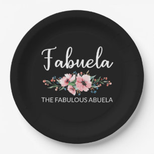 Fabuela Definition I - Fabulous Abuela Flowery Paper Plate