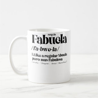 Fabuela Fabulosa Definition Coffee Mug