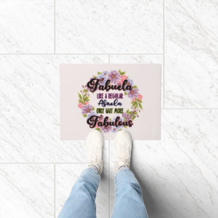 Fabuela Like A Regular Abuela Only Way Fabulous Doormat