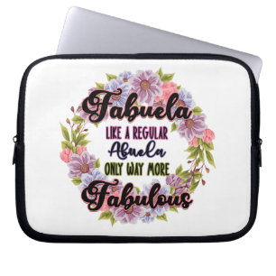 Fabuela Like A Regular Abuela Only Way Fabulous Laptop Sleeve