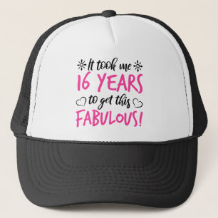 Fabulous 16th Birthday Trucker Hat
