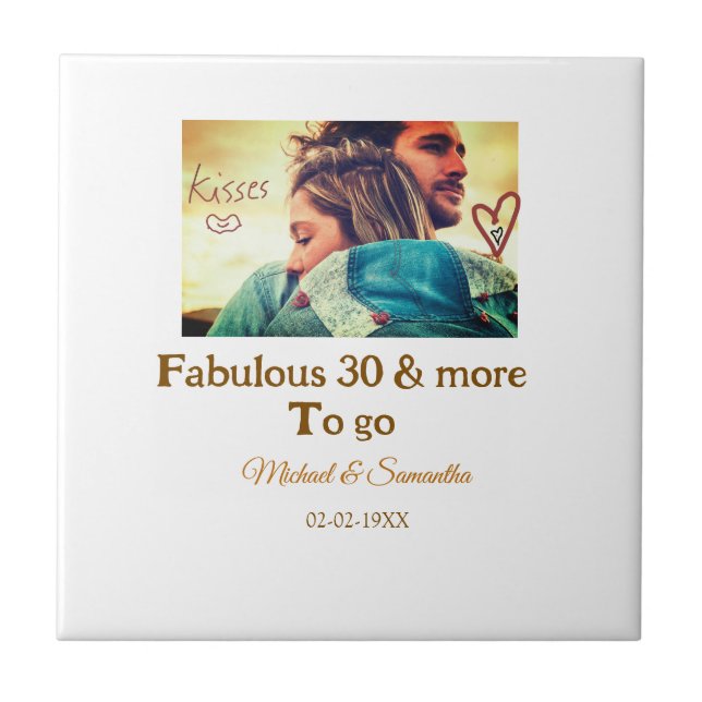 Fabulous 30 years anniversary add name photo date ceramic tile (Front)