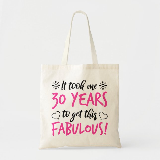 Fabulous 30th Birthday Tote Bag (Front)