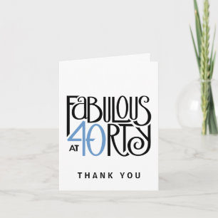 Fabulous 40 black blue Thank You Note Card