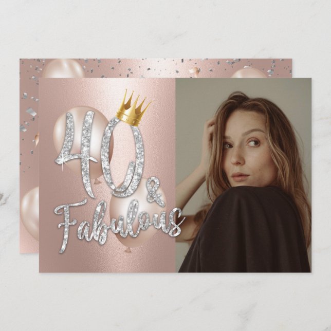 Fabulous 40 Modern Rose Gold Photo Queen Birthday Invitation (Front/Back)