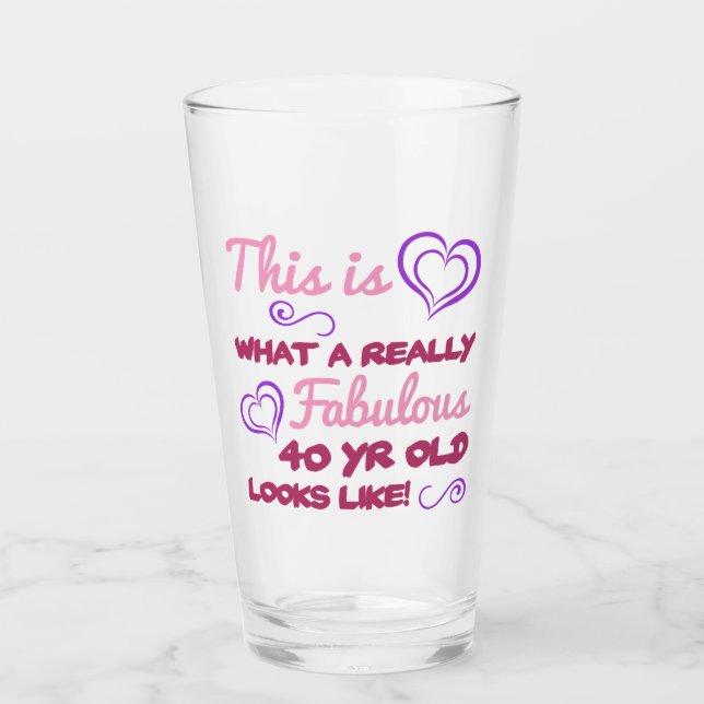Fabulous 40th Birthday For Women Glass (Front)