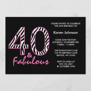 Fabulous 40th Black and Pink Zebra Birthday Invitation