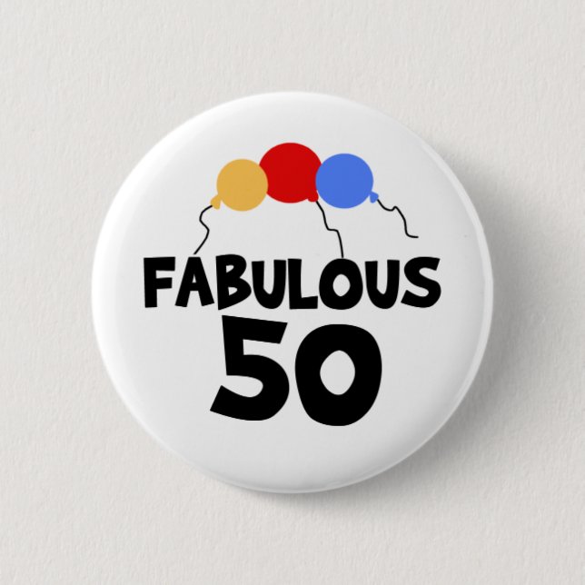 Fabulous 50 6 cm round badge (Front)