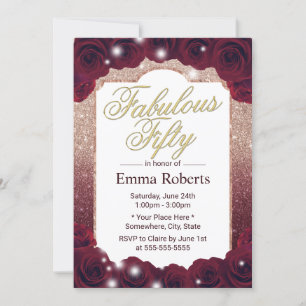 Fabulous 50 Burgundy Rose Gold Floral Birthday Invitation