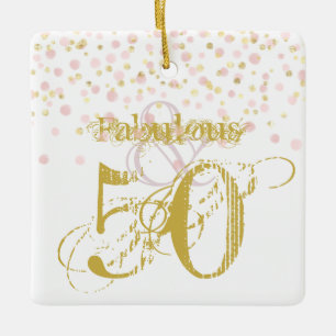 Fabulous & 50 Elegant Birthday Gold Pink Confetti  Ceramic Ornament