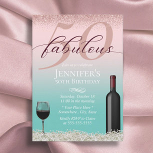Fabulous 50 Pink & Teal Typography Wine & Flowers Invitation