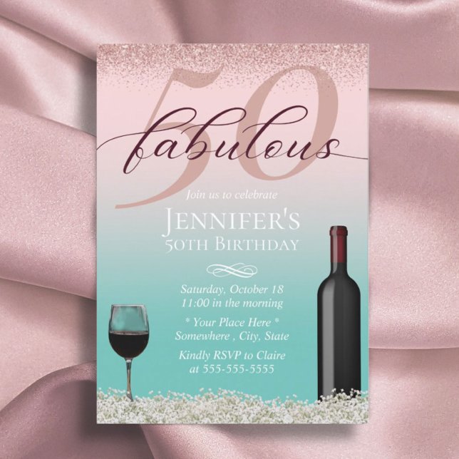Fabulous 50 Pink & Teal Typography Wine & Flowers Invitation (Creator Uploaded)