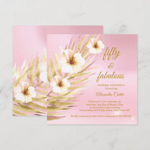 Fabulous 50th Pink Gold White Floral Birthday Invitation