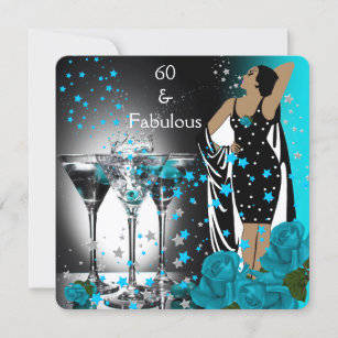 Fabulous 60 60th Birthday Teal Roses Martini Invitation