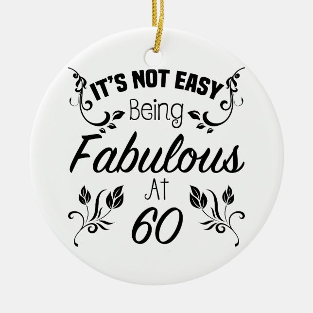 Fabulous 60th Birthday Ceramic Tree Decoration (Front)