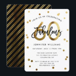 Fabulous 60th | Modern Elegant Gold Birthday Party Invitation<br><div class="desc">Celebrate your fabulous 60th Birthday party with these modern,  elegant party invitations with brush hand lettering and faux gold / black design. Background colour can be changed under "customise further". Part of the "Fabulous 60th" collection.</div>