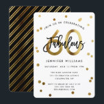 Fabulous 60th | Modern Elegant Gold Birthday Party Invitation<br><div class="desc">Celebrate your fabulous 60th Birthday party with these modern,  elegant party invitations with brush hand lettering and faux gold / black design. Background colour can be changed under "customise further". Part of the "Fabulous 60th" collection.</div>