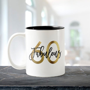 Fabulous 60th   Modern Elegant Gold Birthday Two-Tone Coffee Mug
