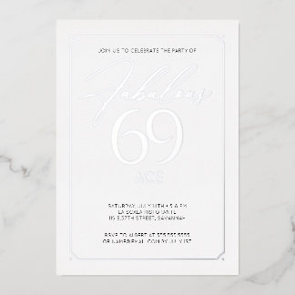 Fabulous 69 Elegant 69th Birthday Foil Invitation