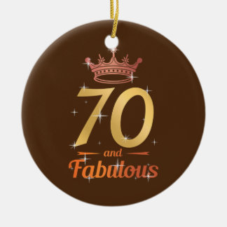 Fabulous 70th Birthday Apparel 70 Years Old Mum Ceramic Ornament