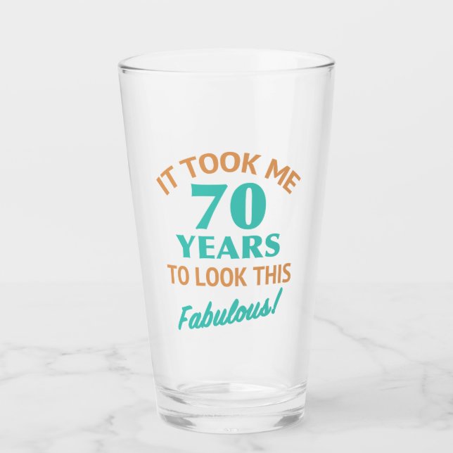 Fabulous 70th Birthday Glass (Front)