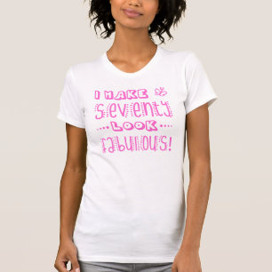 Fabulous 70th Birthday T-Shirt