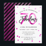 Fabulous 70th | Modern Chic Pink Birthday Party Invitation<br><div class="desc">Celebrate your fabulous 70th Birthday party with these modern,  elegant,  chic party invitations with brush hand lettering and pink / black design. Background colour can be changed under "customise further". Part of the "Fabulous 70th" collection.</div>