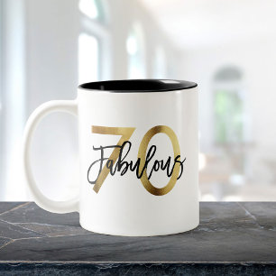 Fabulous 70th   Modern Elegant Chic Gold Birthday Two-Tone Coffee Mug