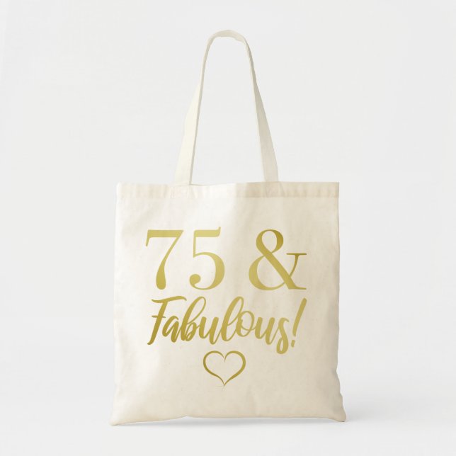 Fabulous 75th Birthday (Gold) Tote Bag (Front)