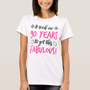Fabulous 90th Birthday T-Shirt