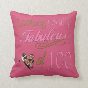 Fabulous at 100 Years Old Cushion